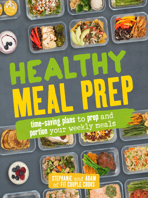 Title details for Healthy Meal Prep by Stephanie Tornatore - Available